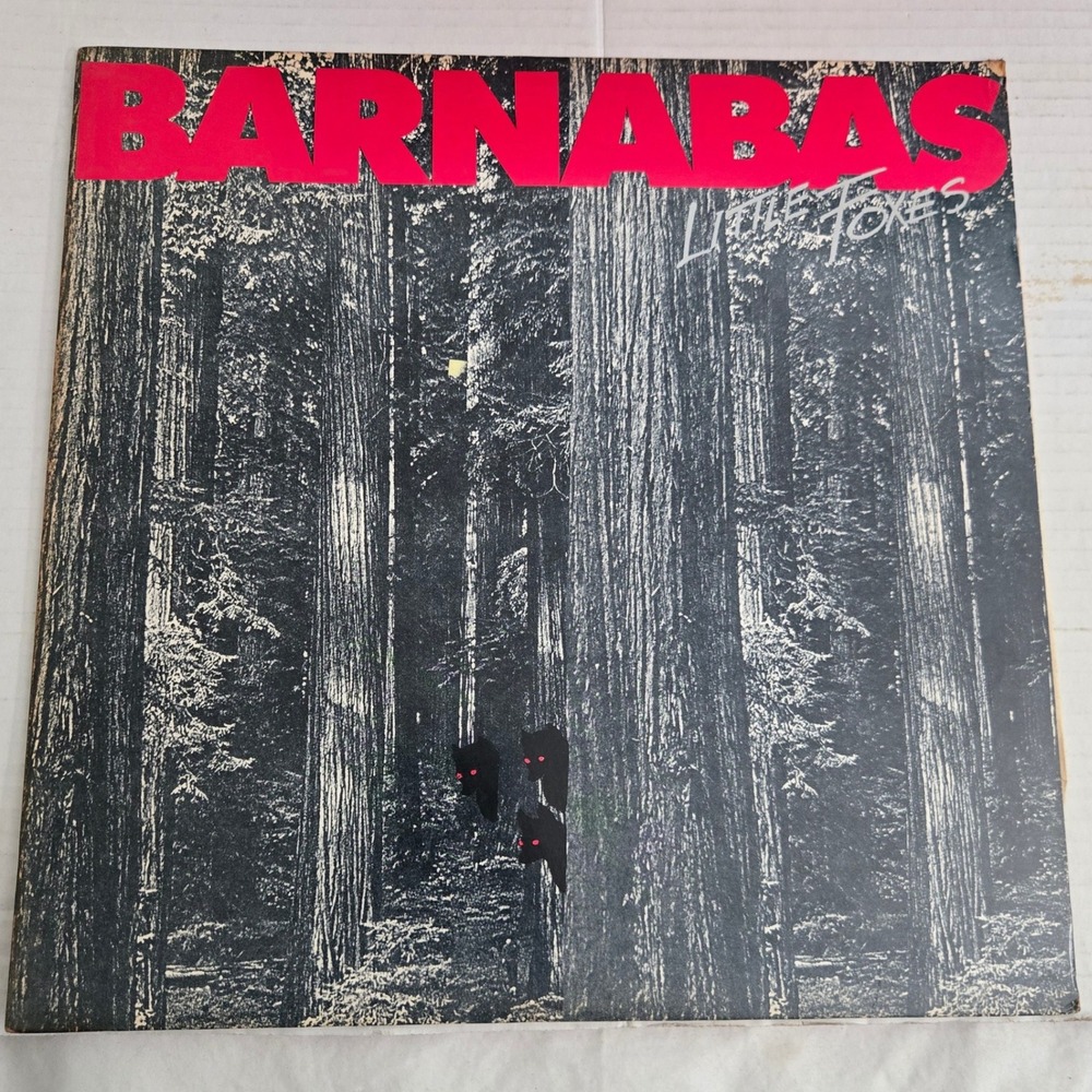 Barnabas Little Foxes Vinyl LP 1986 Light Records SPCN  Christian Metal